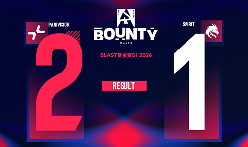 BLAST賞金賽S1決賽階段：上帝視角！Jame天神下凡，PARIVISION 2-1逆轉(zhuǎn)Spirit晉級(jí)