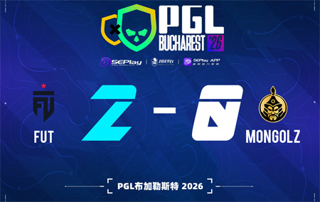 PGL布加勒斯特：FUT 2-0 MongolZ，加時(shí)取勝，成功挺進(jìn)決賽